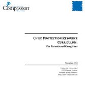 Child Protection Resource Curriculum: Child Protection Advocacy Module for Parents, Caregivers, and Others