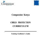 Child Protection Curriculum - Training Facilitator's Guide